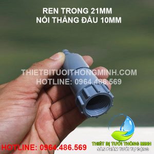 Ren trong 21mm nối thẳng ống 10mm