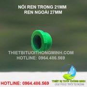 Nối ren trong 21mm ren ngoài 27mm