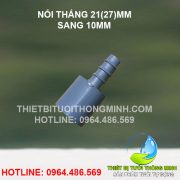 Nối thẳng 21(27) sang ống 10mm