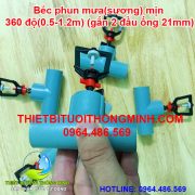 Béc phun mưa sương mịn 360 độ gắn 2 đầu ống trơn 21mm