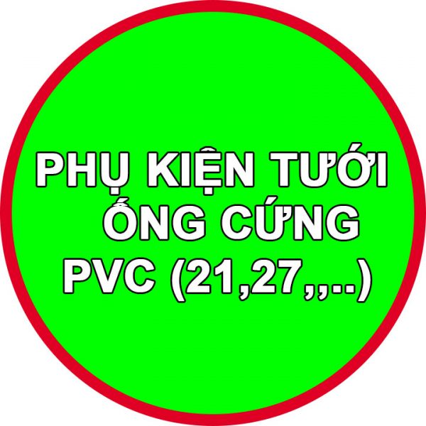 Phụ kiện ống cứng PVC